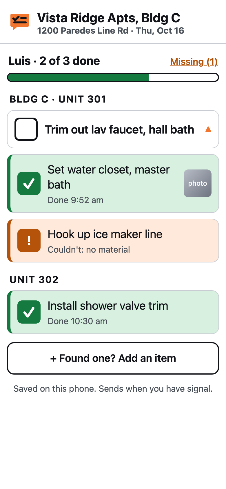 A crew member's list on his phone: Luis, 2 of 3 done, items grouped by unit. Two are checked done with the time, one says Couldn't: no material, and one is still open.